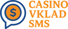 Casino Vklad SMS